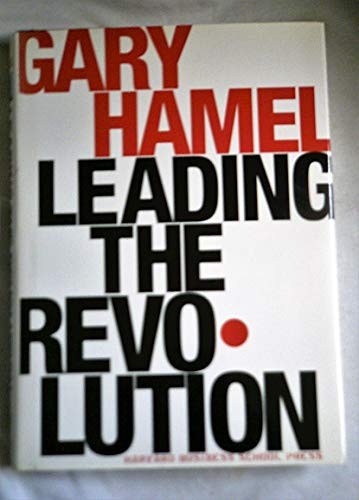 Leading the revolution how to - revolution:,